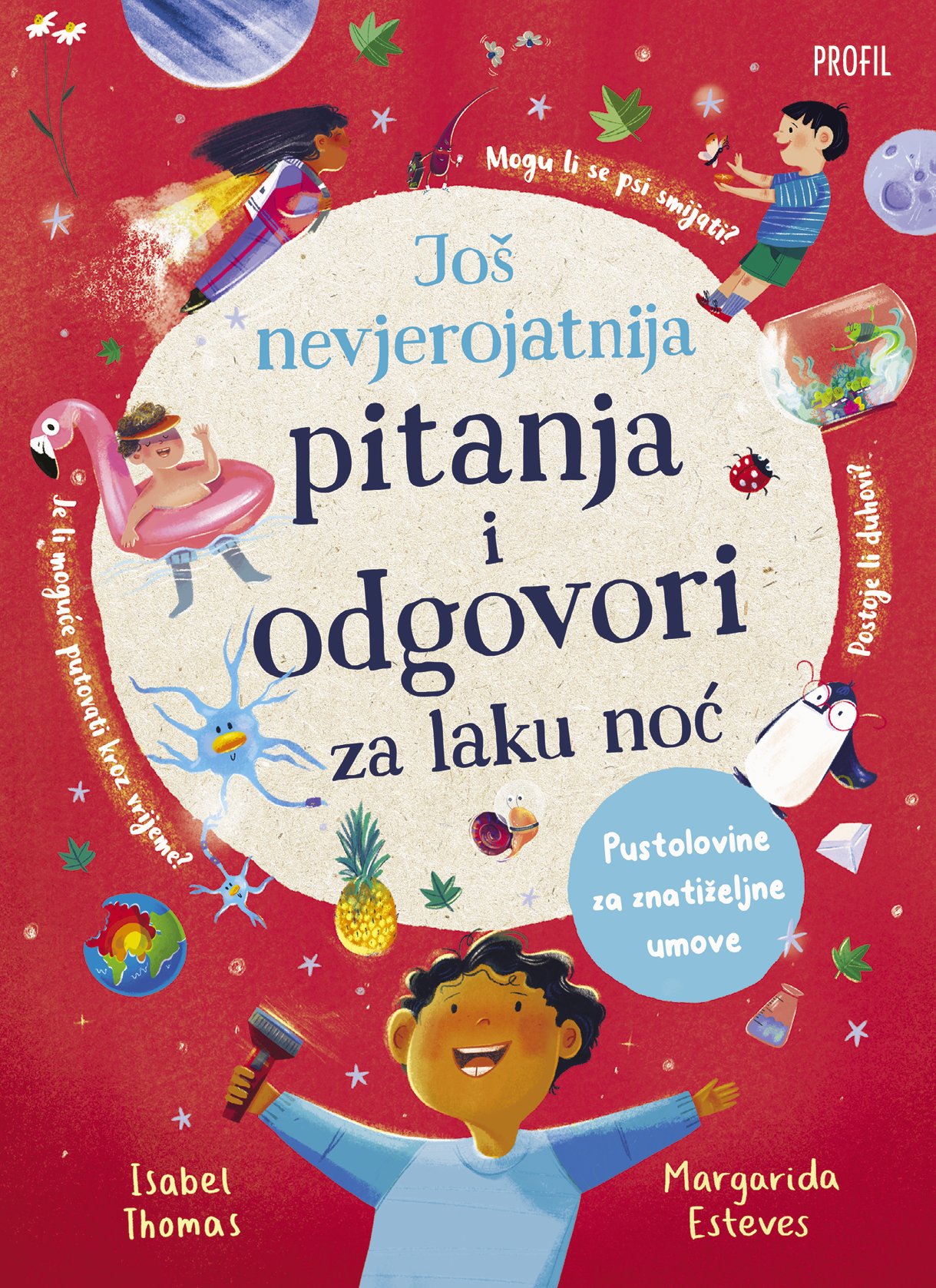 Još nevjerojatnija pitanja i odgovori za laku noć