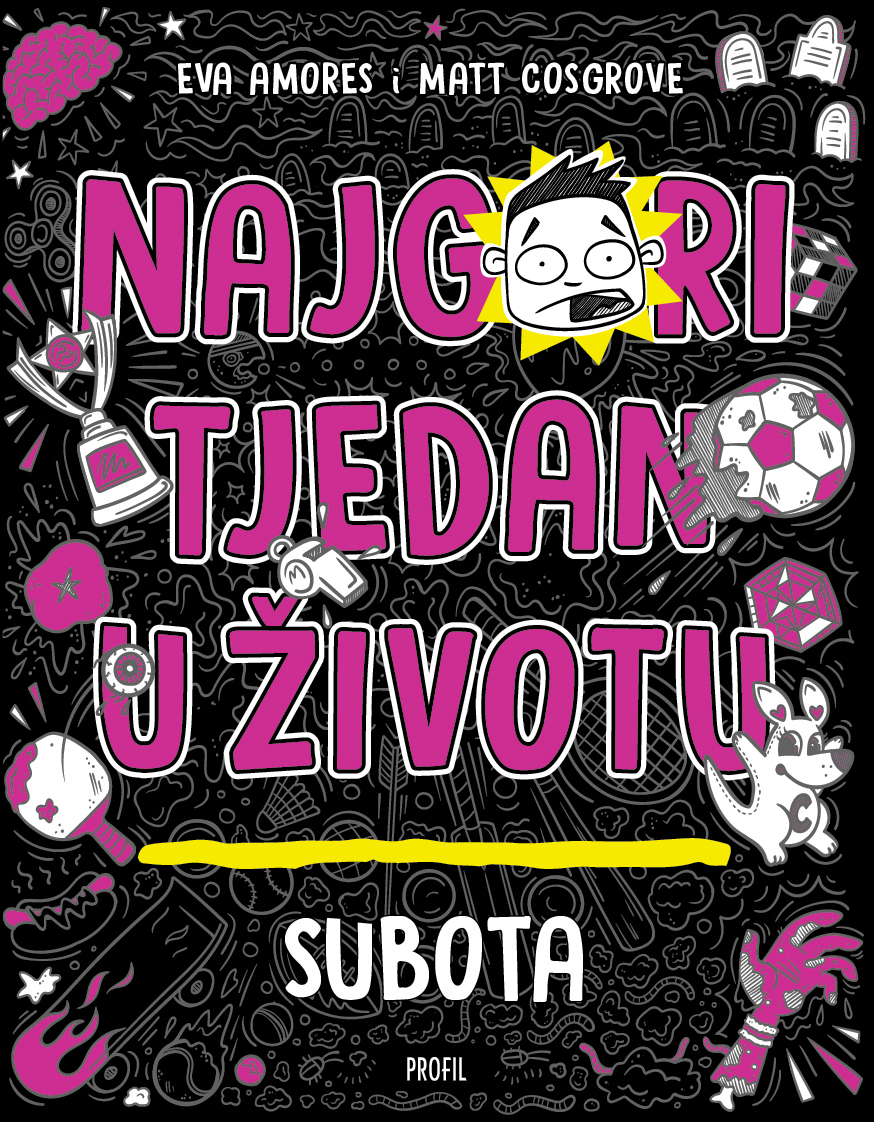 Najgori tjedan u životu - Subota