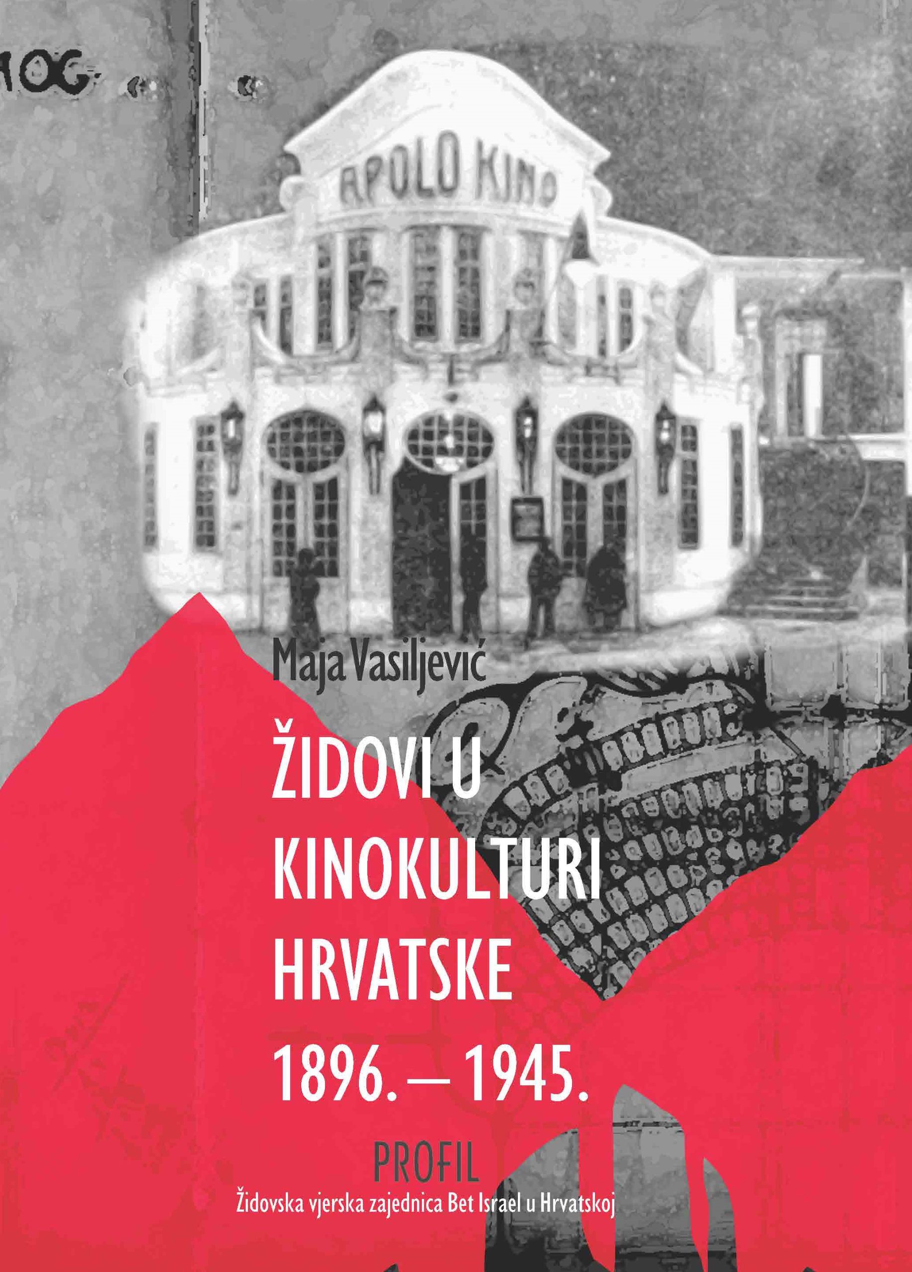 Židovi u kinokulturi Hrvatske 1896.-1945.